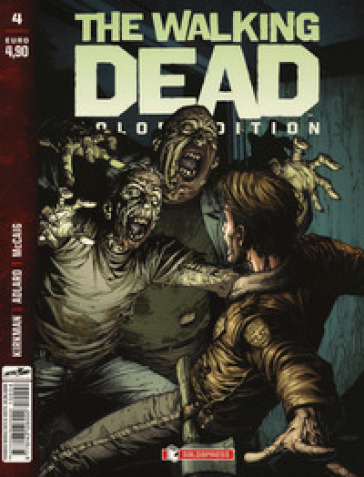 The walking dead. Color edition. 4. - Robert Kirkman