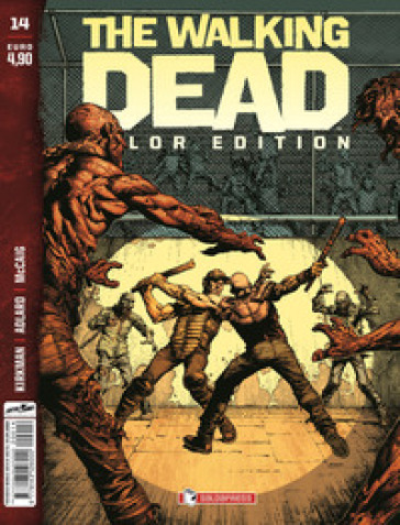 The walking dead. Color edition. 14. - Robert Kirkman