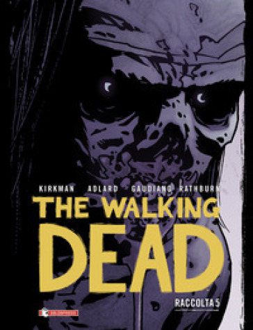 The walking dead. Raccolta. 5. - Robert Kirkman