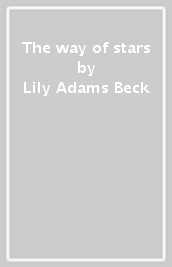 The way of stars