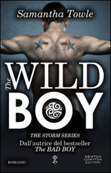 The wild boy. The Storm series - Samantha Towle