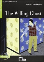 The willing ghost. Con CD-ROM