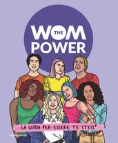 The wom power