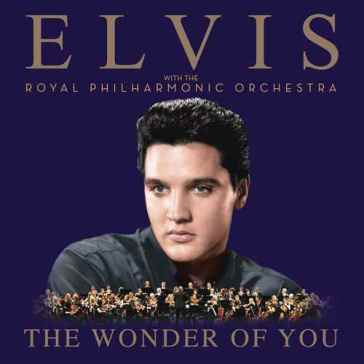 The wonder of you: elvis presley with th - Elvis Presley