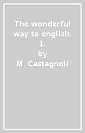 The wonderful way to english. 1.