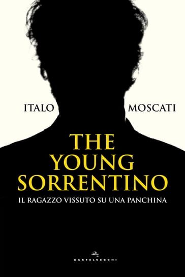 The young Sorrentino - Italo Moscati