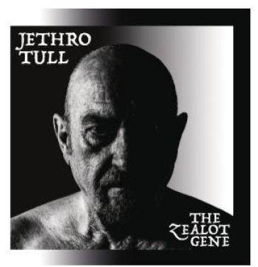 The zealot gene - Jethro Tull