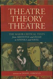 Theatre/Theory/Theatre