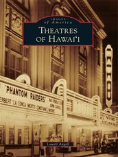 Theatres of Hawai i