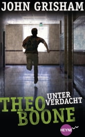 Theo Boone - Unter Verdacht