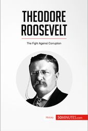 Theodore Roosevelt