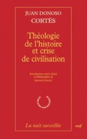 Théologie de l histoire et crise de civilisation