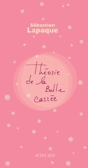 Théorie de la bulle carrée