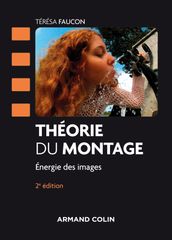 Théorie du montage - 2e éd.