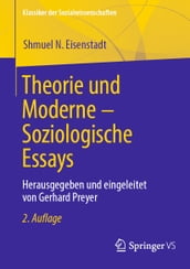 Theorie und Moderne Soziologische Essays