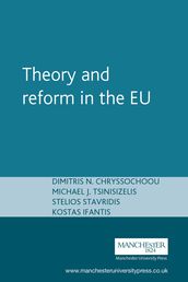 Theory and reform in the EU