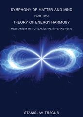 Theory of Energy Harmony