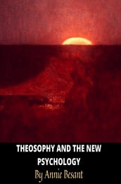 Theosophy and the New Psychology