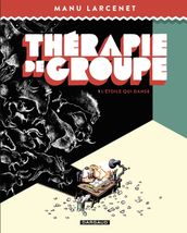 Thérapie de groupe - Tome 1 - L étoile qui danse