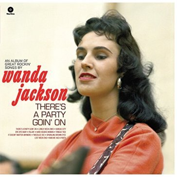 There's party goin' on - Wanda Jackson