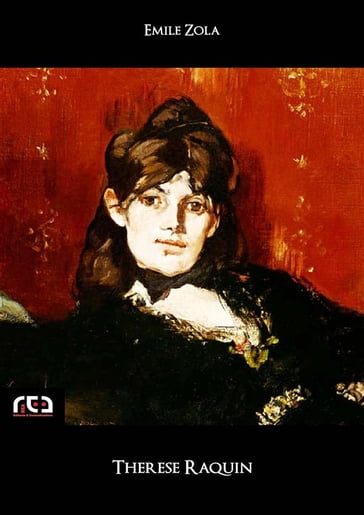 Therese Raquin - Annalisa Iezzi (a cura di) - Emile Zola