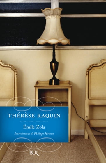 Théresè Raquin - Émile Zola