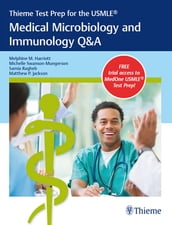 Thieme Test Prep for the USMLE®: Medical Microbiology and Immunology Q&A