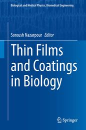 Thin Films and Coatings in Biology