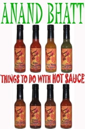 Things To Do With Hot Sauce