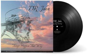 Things happen that way - Dr. John