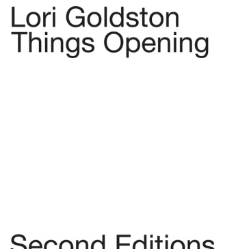Things opening - LORI GOLDSTON