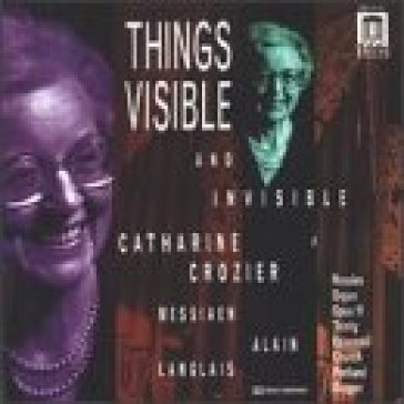 Things visible and invisible: messa dell - Olivier Messiaen