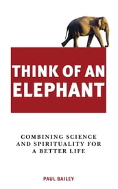 Think of an Elephant