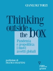 Thinking Outside the Box. Pandemia e geopolitica: i nuovi assetti globali