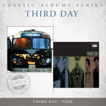 Third day/time - THIRD DAY