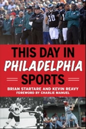 This Day in Philadelphia Sports