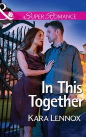 In This Together (Project Justice, Book 8) (Mills & Boon Superromance)