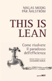 This is lean. Come risolvere il paradosso dell