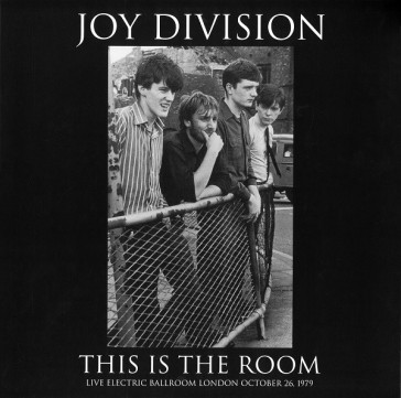 This is the room: live at the electric b - Joy Division