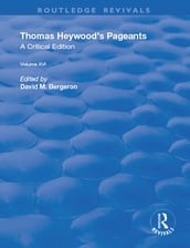 Thomas Heywood s Pageants
