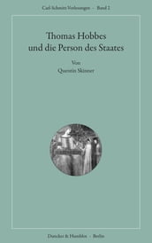 Thomas Hobbes und die Person des Staates.