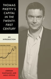 Thomas Piketty s  Capital in the Twenty-First Century 