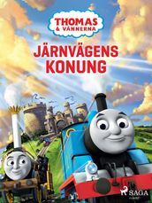 Thomas och vännerna - Järnvägens konung