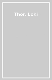 Thor. Loki