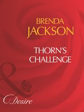 Thorn s Challenge (Mills & Boon Desire)