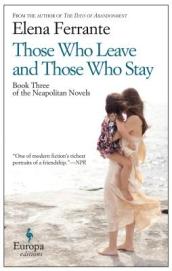 Those Who Leave And Those Who Stay