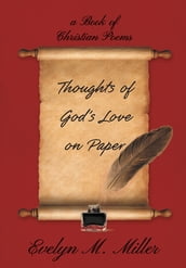 Thoughts of God s Love on Paper