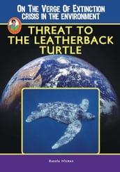 Threat to the Leatherback Turtle