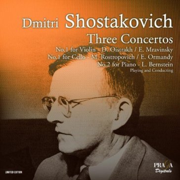 Three concertos - Dimitri Shostakovich