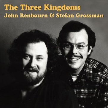 Three kingdoms - John Renbourn - STEFAN GRO
